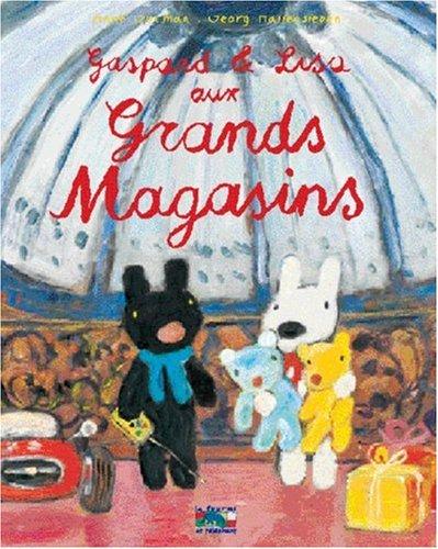 Les catastrophes de Gaspard et Lisa. Vol. 2003. Gaspard et Lisa aux grands magasins