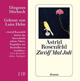 Zwölf Mal Juli (Diogenes Hörbuch)