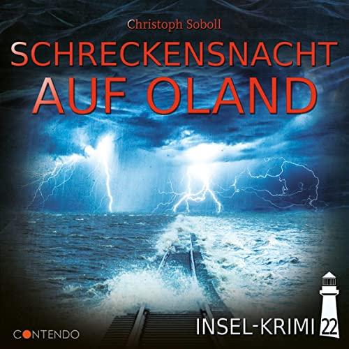 Insel-Krimi 22-Schreckensnacht auf Oland