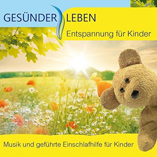 Entspannung für Kinder, Musik und geführte Einschlafhilfe für Kinder