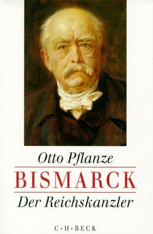 Bismarck, 2 Bde., Kt, Bd.2, Der Reichskanzler