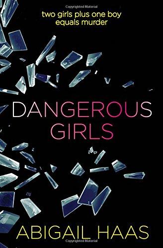 Dangerous Girls