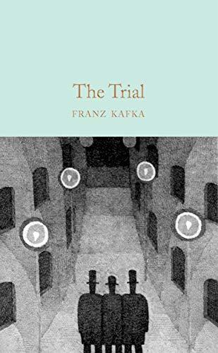 The Trial (Macmillan Collector's Library, Band 241)