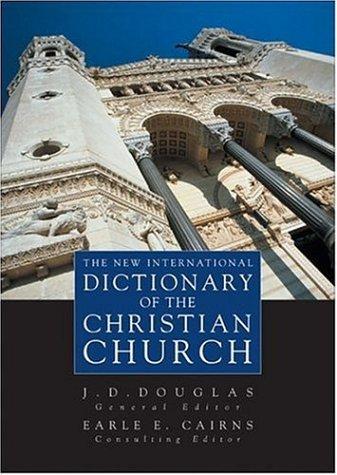 The New International Dictionary of the Christian Church