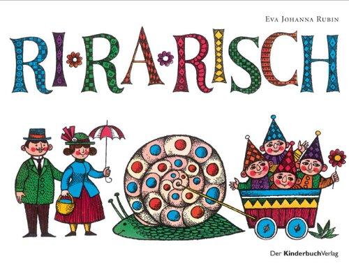 Ri-ra-risch: Vierfarbiges Pappbilderbuch