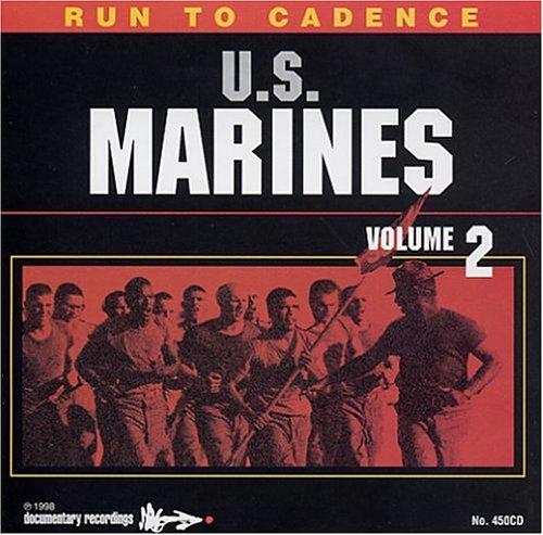 RUN TO CADENCE WITH THE U.S. MARINES VOL. 2 (US Import)