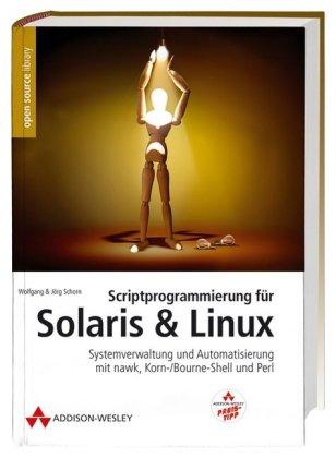 Scriptprogrammierung mit Solaris und Linux