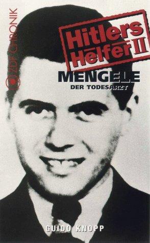 Hitlers Helfer 8 - Mengele-Der Todesarzt [VHS]