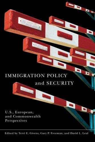 Immigration Policy and Security: U.S., European, and Commonwealth Perspectives