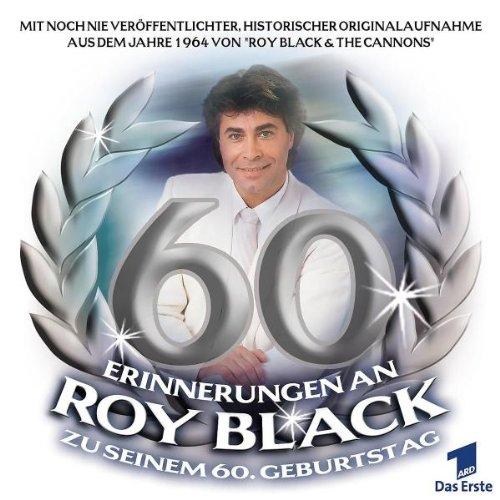 Erinnerungen an Roy Black zu seinem 60. Geburtstag