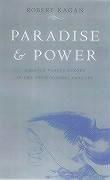 Paradise and Power: America Versus Europe in the Twenty-first Century