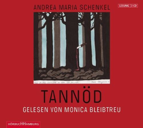 Tannöd: Die Lesung (Ungekürzte Lesung)