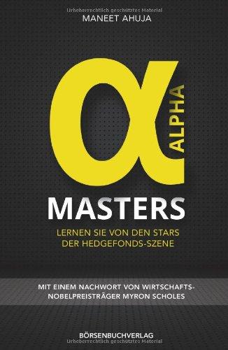 Alpha-Masters: Lernen Sie von den Stars der Hedgefonds-Szene