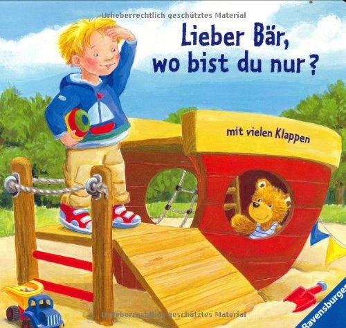 Lieber Bär, wo bist du nur?