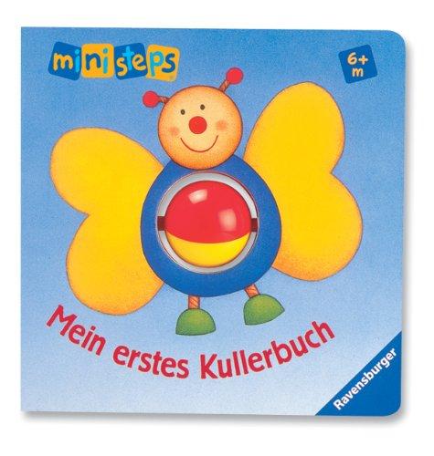 ministeps® Bücher: Mein erstes Kullerbuch: Ab 6 Monaten