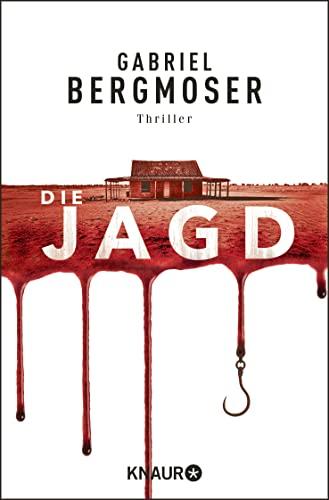 Die Jagd: Thriller