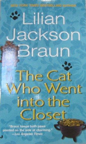 The Cat Who Went into the Closet