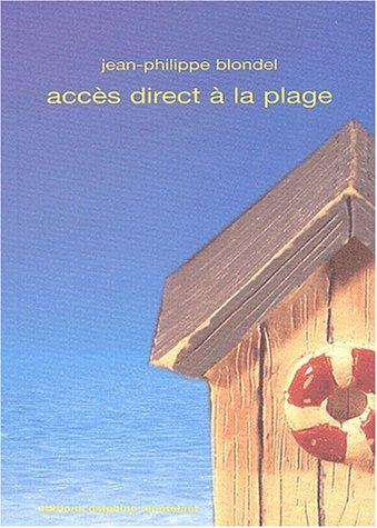 Accès direct à la plage