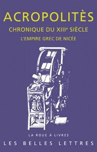 Chronique du XIIIe siècle : l'empire grec de Nicée