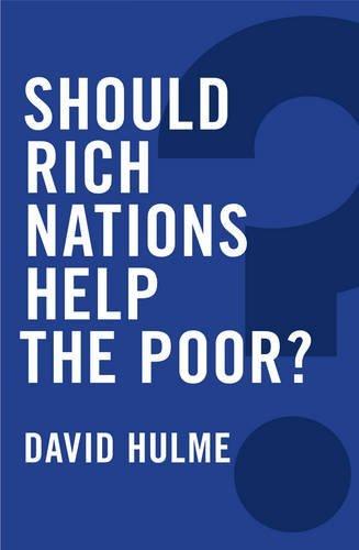 Should Rich Nations Help the Poor? (Global Futures)