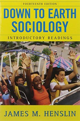 Down to Earth Sociology: 14th Edition: Introductory Readings, Fourteenth Edition