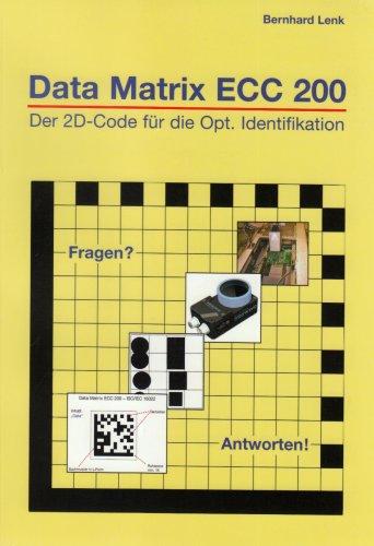 Data Matrix ECC 200: Der 2D-Code für die Optische Identifikation