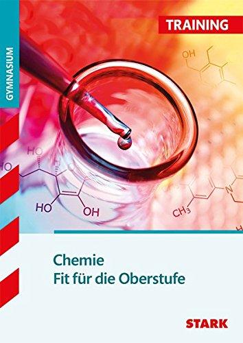 Training Gymnasium - Chemie - Fit für die Oberstufe