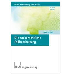 Die sozialrechtliche Fallbearbeitung