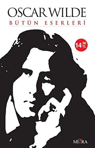 Oscar Wilde Bütün Eserleri