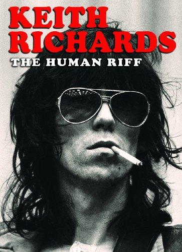 Keith Richards - The Human Riff