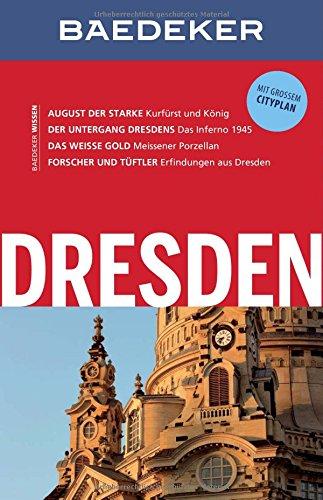 Baedeker Reiseführer Dresden: mit GROSSEM CITYPLAN