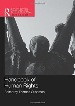 Handbook of Human Rights (Routledge International Handbooks)