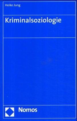 Kriminalsoziologie