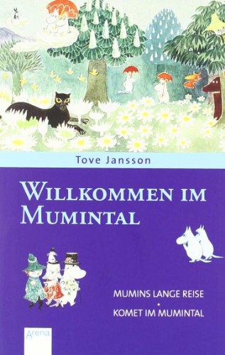 Willkommen im Mumintal: Mumins lange Reise / Komet im Mumintal