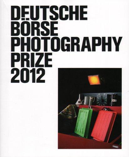 Deutsche Borse Photography Prize 2012 - Pieter Hugo, Rinko Kawauchi, John Stezaker, Christopher Wil