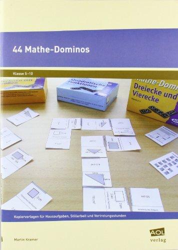 44 Mathe-Dominos: Kopiervorlagen für Hausaufgaben, Stillarbeit und Vertretungsstunden (5. bis 10. Klasse)