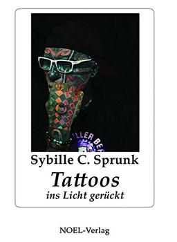 Tattoos: ins Licht gerückt