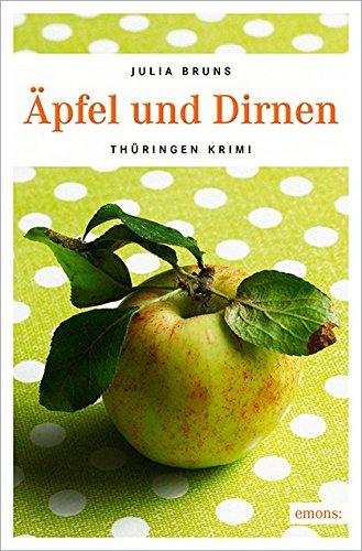 Äpfel und Dirnen (Kommissar Bernsen und Kohlschuetter)