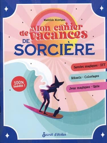 Mon cahier de vacances de sorcière