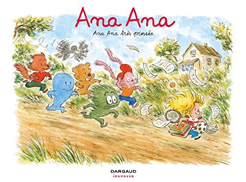 Ana Ana. Vol. 11. Ana Ana très pressée