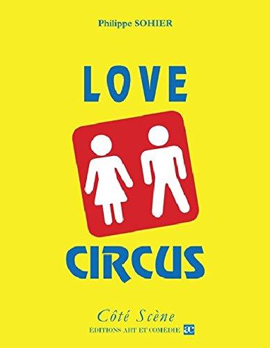 Love circus