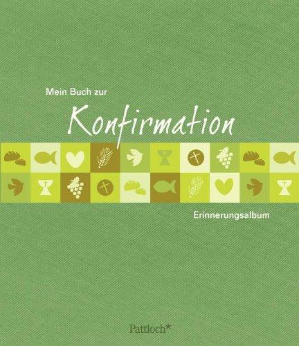 Mein Buch zur Konfirmation: Erinnerungsalbum