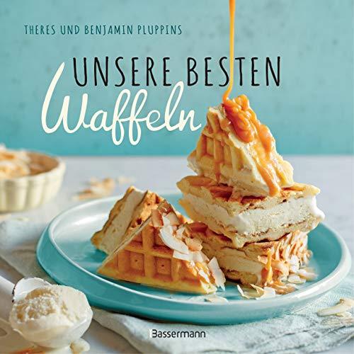 Unsere besten Waffeln: mit tollen Toppings, Saucen und Füllungen. Süß und herzhaft. Mit glutenfreien und Low Carb-Rezepten