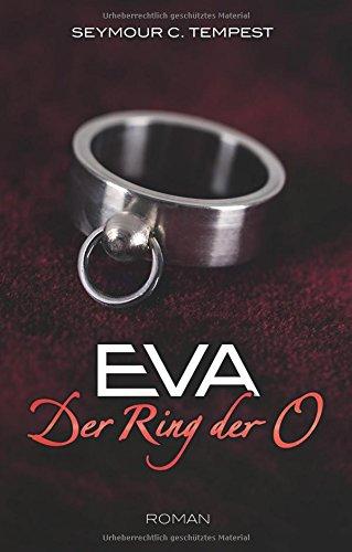 EVA - Der Ring der O