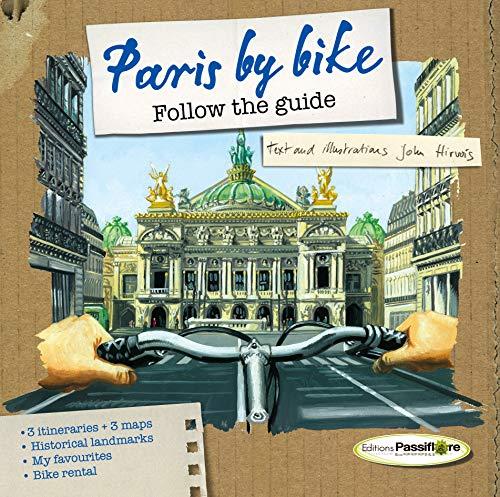 Paris by bike : follow the guide