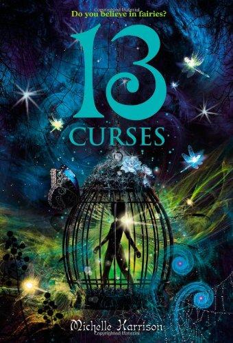 13 Curses (13 Treasures Trilogy, Band 2)