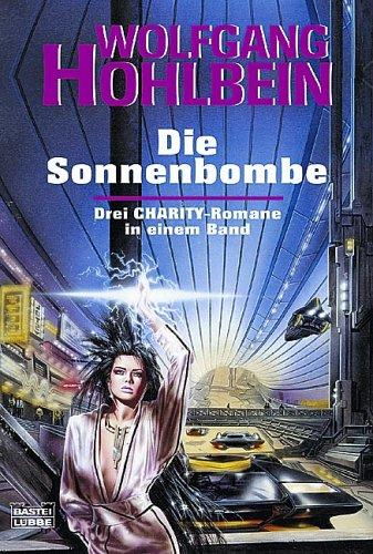 Die Sonnenbombe: Charity, Bd. 4-6