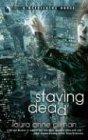 Staying Dead (A Retrievers Novel, 1)