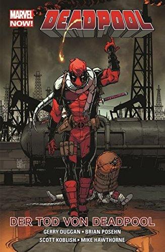 Deadpool - Marvel Now!: Bd. 8: Der Tod von Deadpool