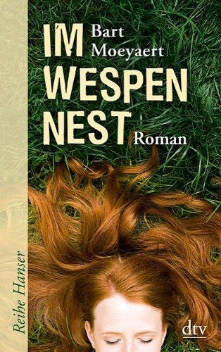 Im Wespennest: Roman